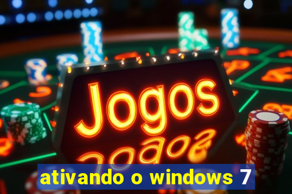 ativando o windows 7