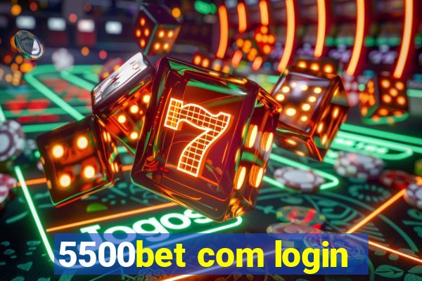 5500bet com login