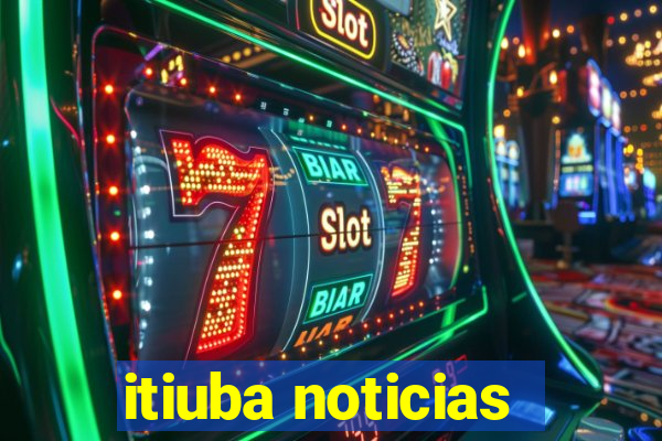 itiuba noticias