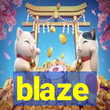 blaze