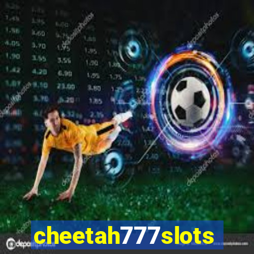 cheetah777slots