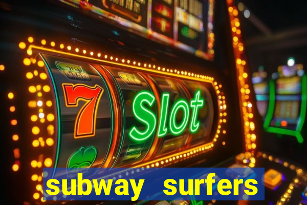 subway surfers zurich download