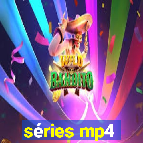 séries mp4