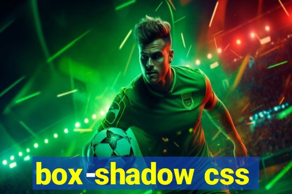 box-shadow css