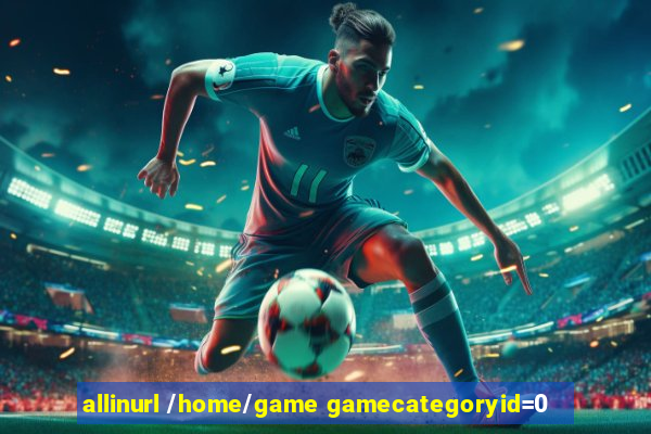 allinurl /home/game gamecategoryid=0