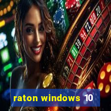 raton windows 10