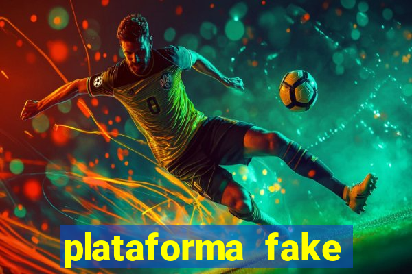 plataforma fake para jogar