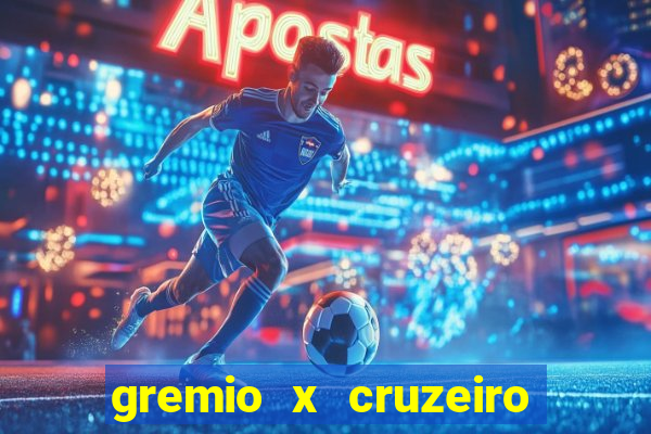 gremio x cruzeiro ao vivo hd