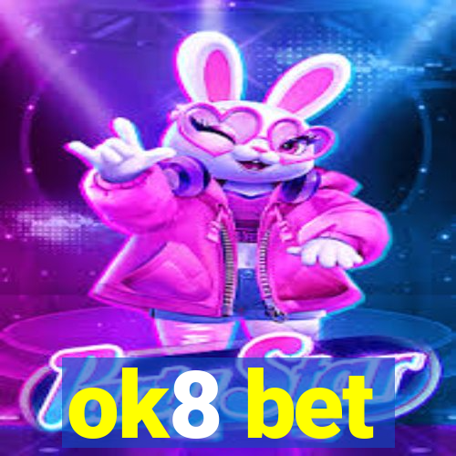 ok8 bet