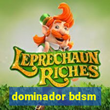 dominador bdsm