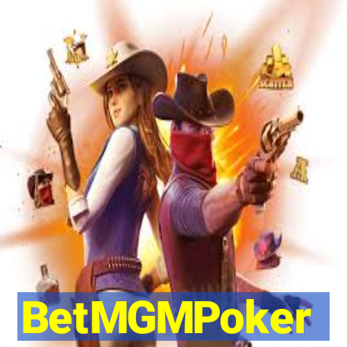 BetMGMPoker