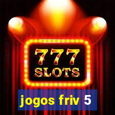 jogos friv 5