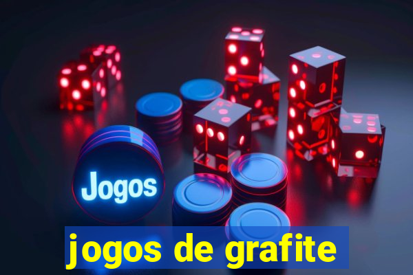 jogos de grafite