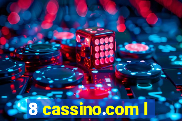 8 cassino.com l