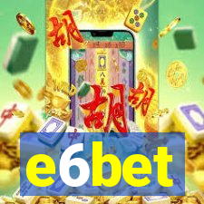 e6bet