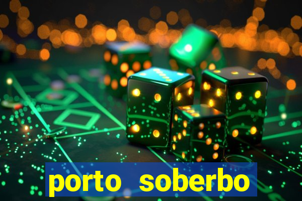 porto soberbo argentina compras