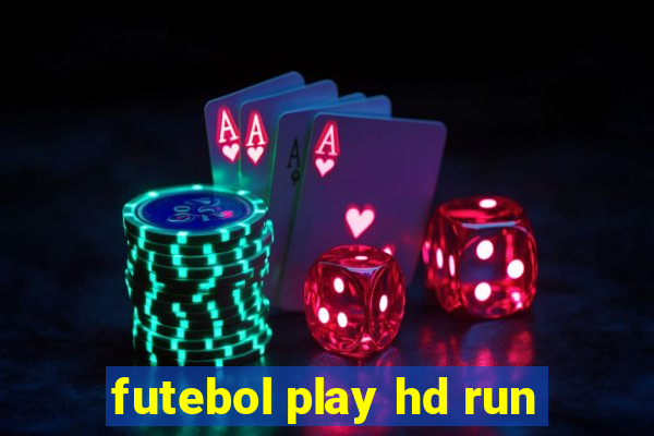 futebol play hd run