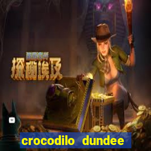 crocodilo dundee filme completo dublado