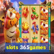 slots 365games