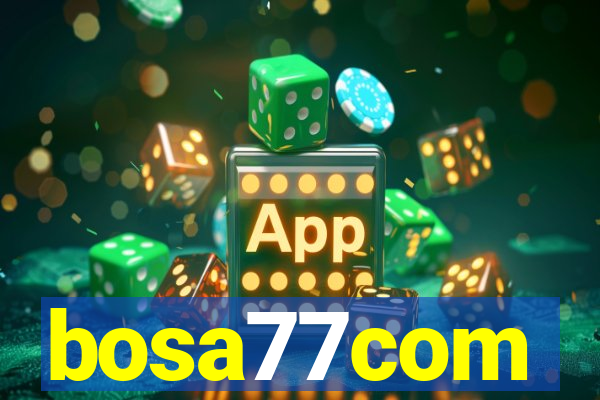 bosa77com