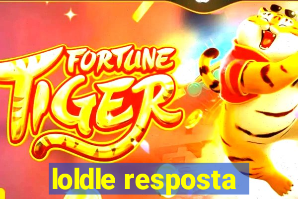 loldle resposta