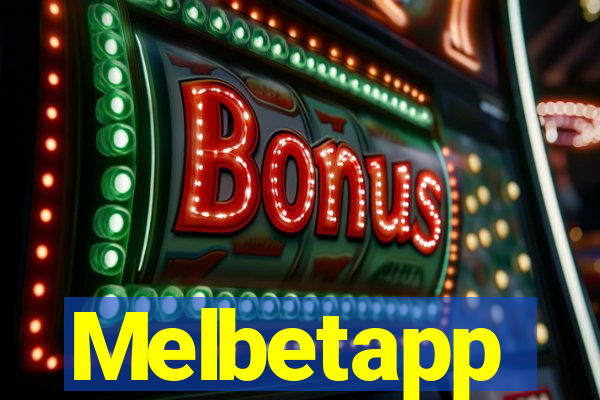 Melbetapp