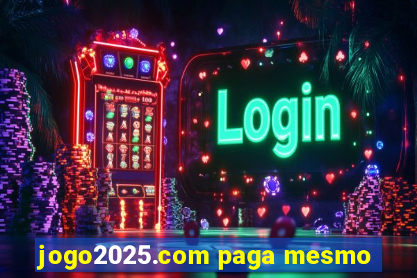 jogo2025.com paga mesmo