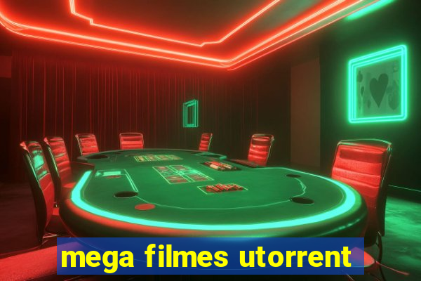 mega filmes utorrent