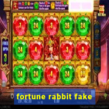 fortune rabbit fake