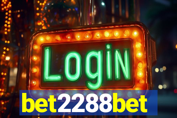 bet2288bet