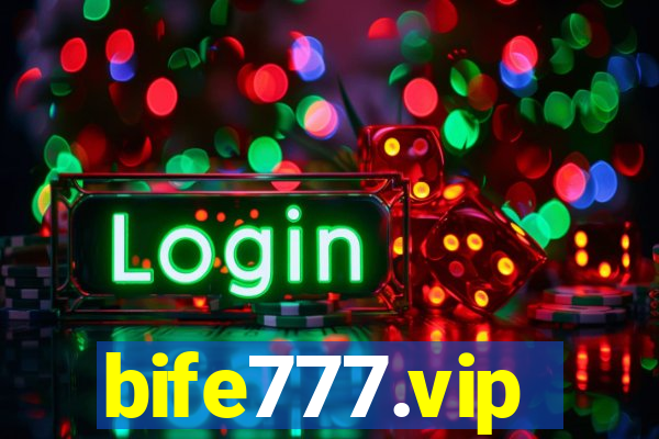 bife777.vip