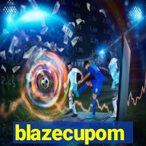 blazecupom