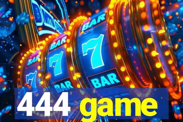 444 game