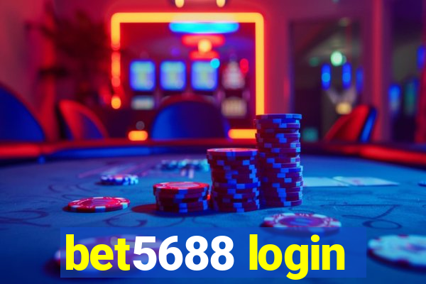 bet5688 login