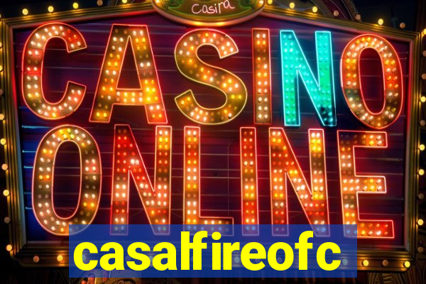 casalfireofc