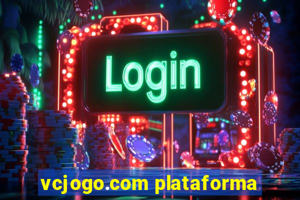 vcjogo.com plataforma