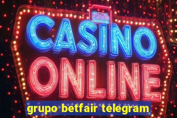 grupo betfair telegram