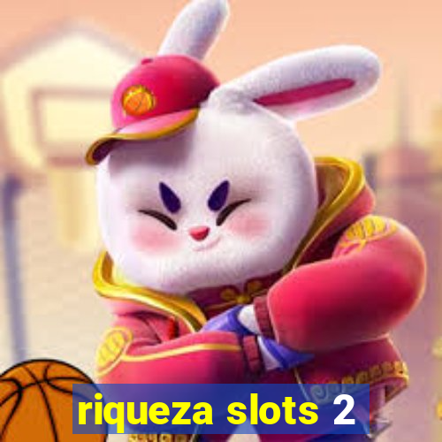 riqueza slots 2