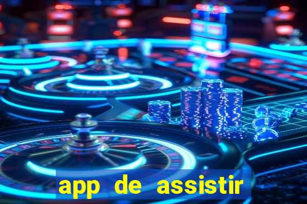 app de assistir jogo ao vivo gratis