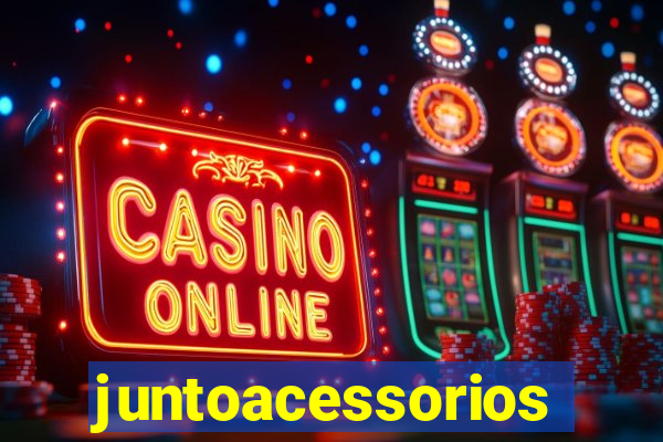 juntoacessorios.com.br