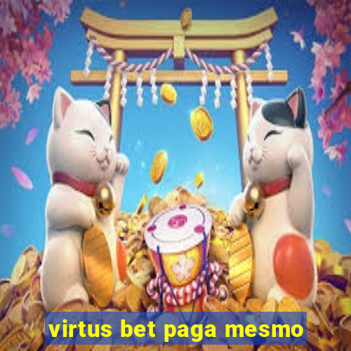 virtus bet paga mesmo