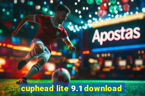 cuphead lite 9.1 download