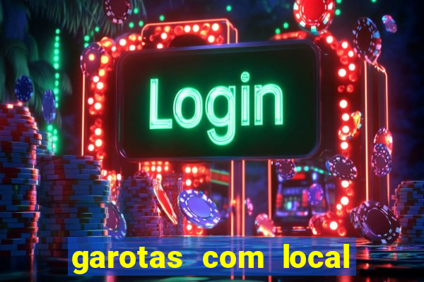 garotas com local santos sp