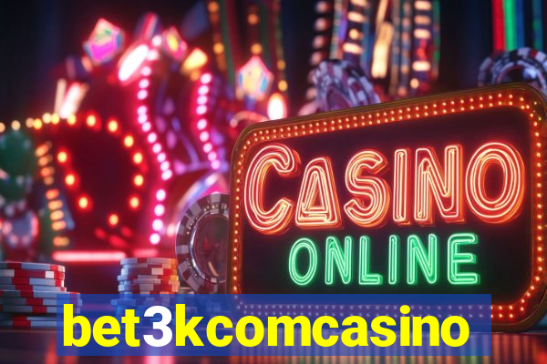 bet3kcomcasino