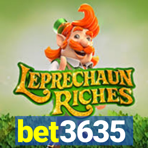 bet3635