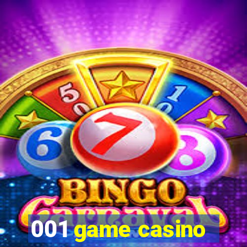 001 game casino