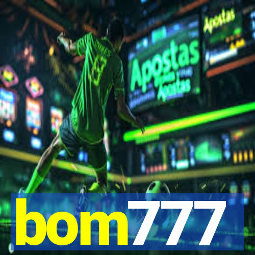 bom777