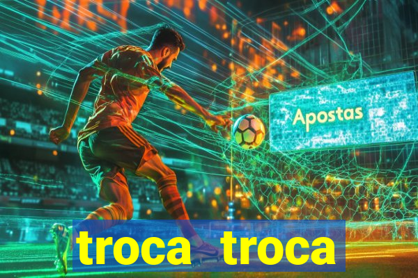 troca troca cruzeiro sp