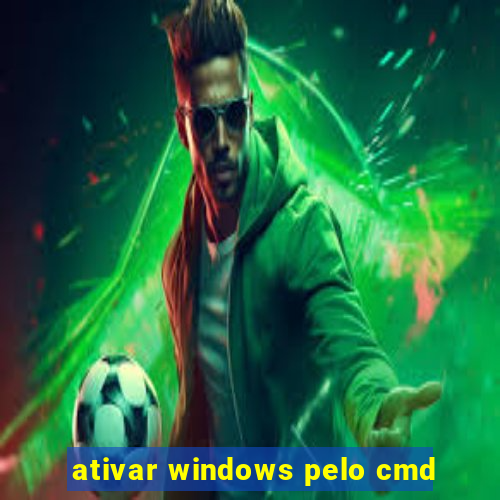 ativar windows pelo cmd