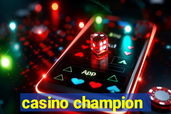 casino champion